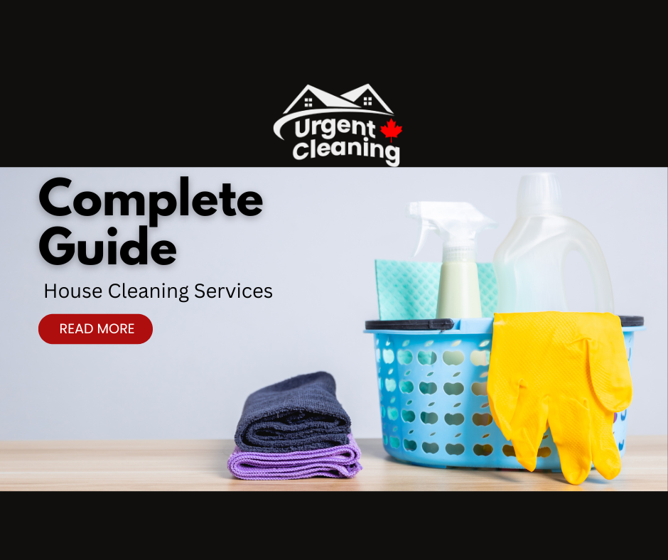 The Complete Guide to House Cleaning Services and Starting a Cleaning Business in Edmonton