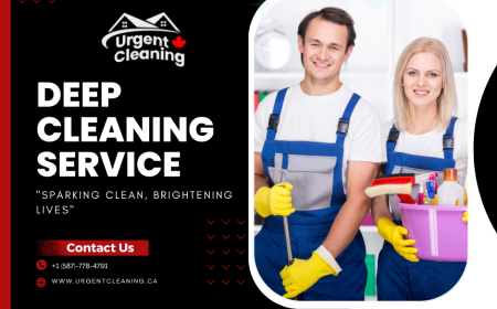 The Comprehensive Guide to Deep Cleaning Services by Urgent Cleaning in Edmonton